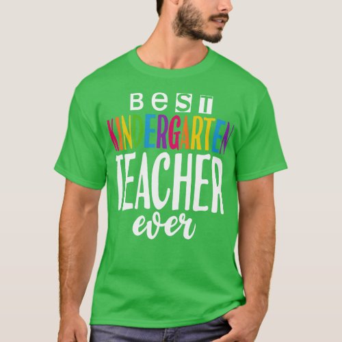 Best Kindergarten Teacher T_Shirt