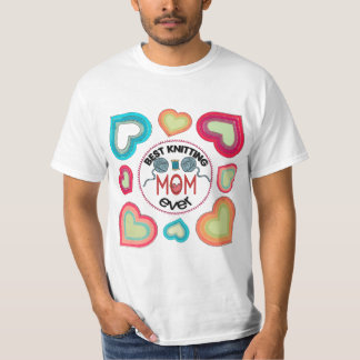 best knitting mom ever T-Shirt