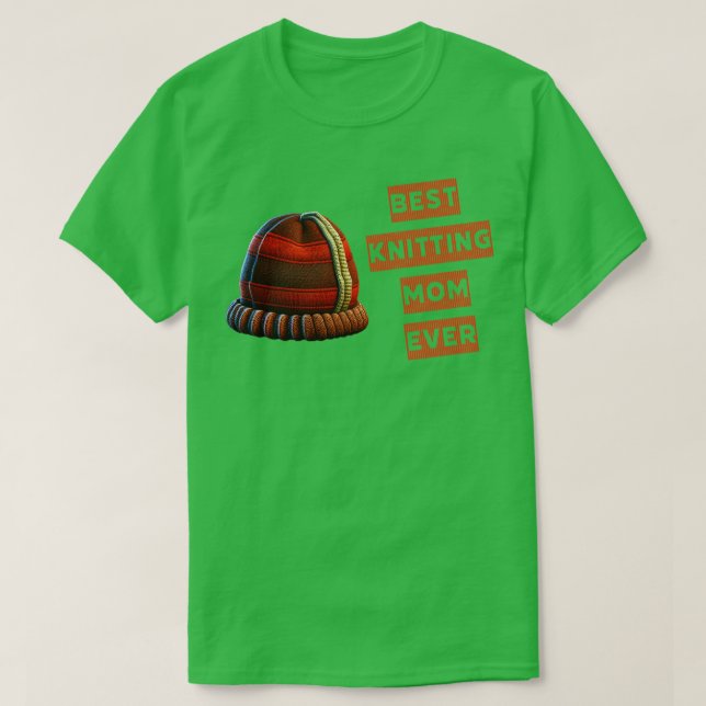 Best knitting mother ever2  T-Shirt (Design Front)