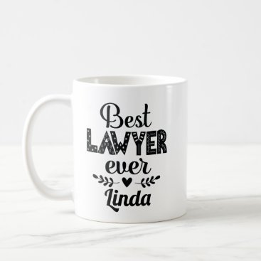 Best Lawyer Ever Appreciation Gift Coffee Mug Best Lawyer Ever Appreciation Gift Coffee Mug