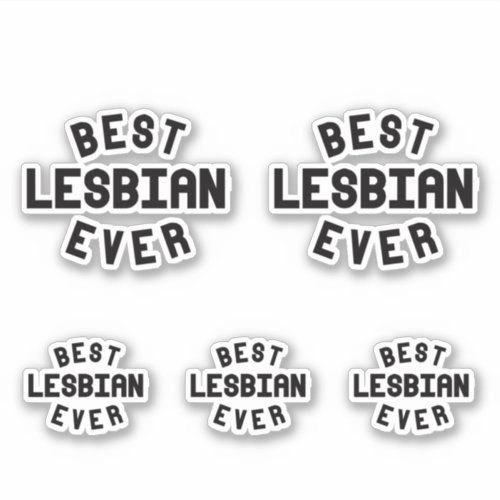 Best Lesbian Ever Sticker