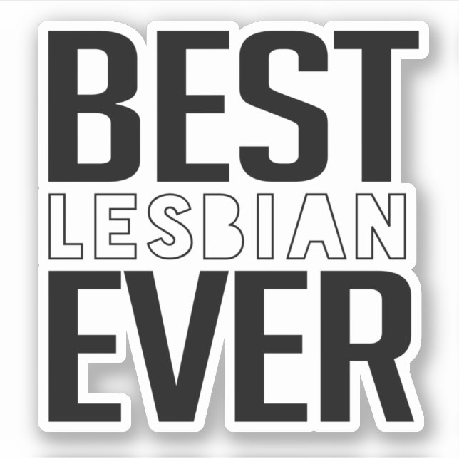 Best-Lesbian-Ever Sticker (Front)