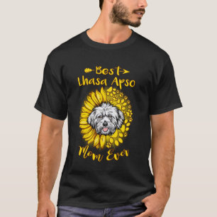 Best Lhasa Apso Dog Mom Ever Sunflower Funny Paw D T-Shirt