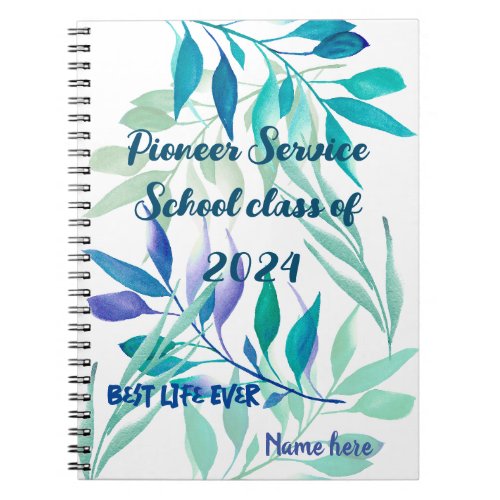 Best Life Ever _ Pioneer School add name Notebook