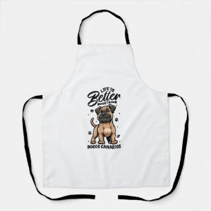 Best life with Dogo Canario Apron