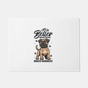 Best life with Dogo Canario Doormat