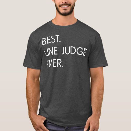 Best Line Judge Ever Volleyball  T_Shirt