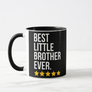 Best Little Brother Ever Sibling Funny Little Bro Mug