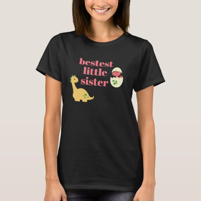 Best little sister cute dinosaur rex family graphi T-Shirt (Front)
