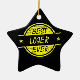 Best Loser Ever Yellow Ceramic Ornament