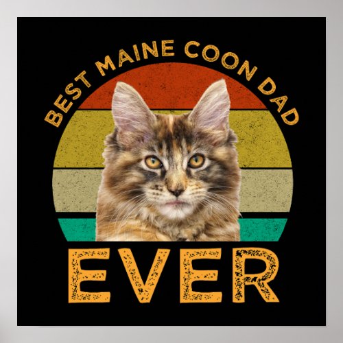 Best Maine Coon Dad Ever Poster