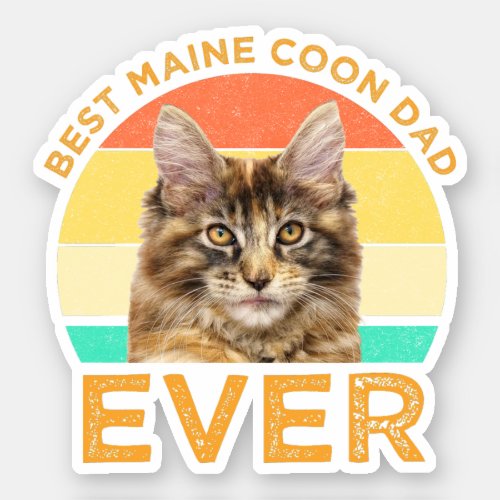 Best Maine Coon Dad Ever Sticker