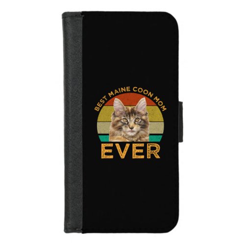 Best Maine Coon Mom Ever iPhone 87 Wallet Case