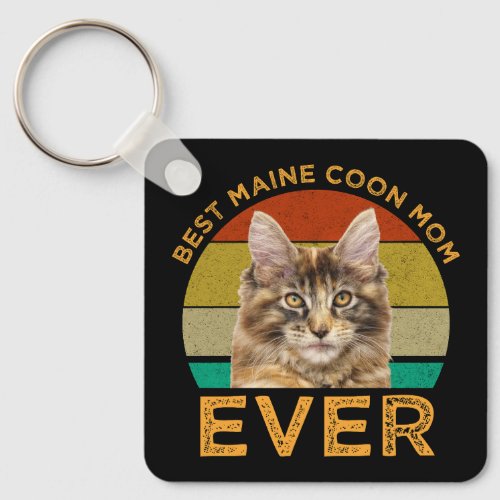 Best Maine Coon Mom Ever Keychain