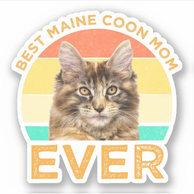 Best Maine Coon Mom Ever Sticker (Front)