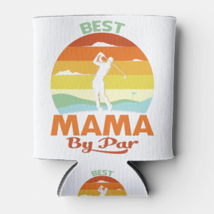 Best Mama By Par Father's Day Golf Shirt Gift Can Cooler