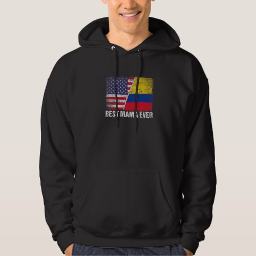 Best Mama Ever  Mothers Day Colombia Us Flag Hoodie