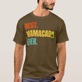 Best Mamacado Ever Avocado Mom 2 T-Shirt