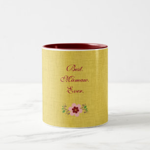 Best Mamaw Ever Two-Tone Coffee Mug