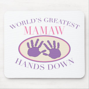 Best Mamaw Hands Down T-shirt Mouse Pad