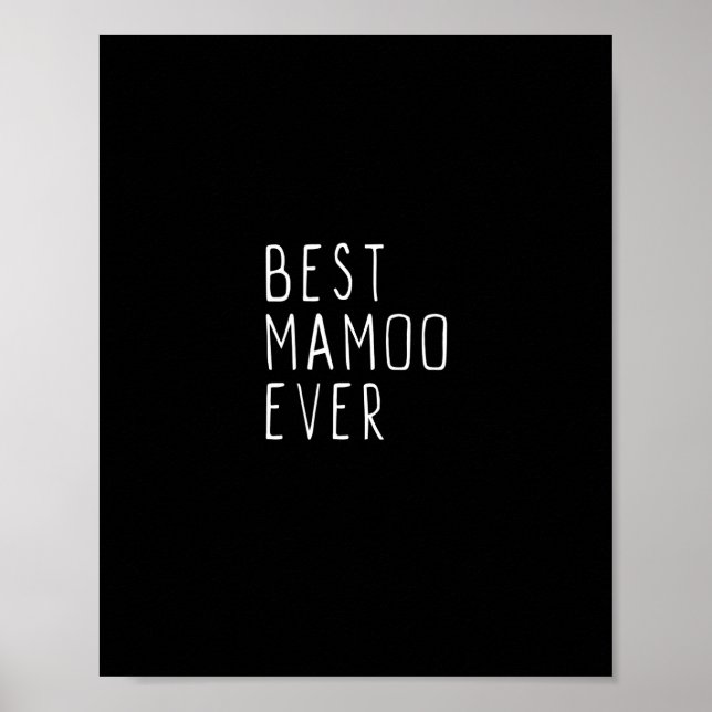 best mamoo ever family funny cool swea   poster (Front)