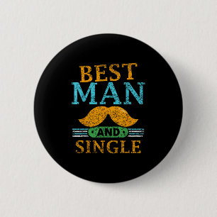 Best Man And Single Bride Team Party Bachelor Groo Button