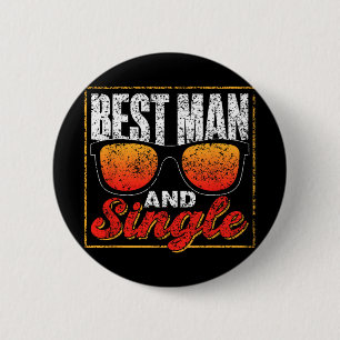 Best Man And Single Team Party Groom Bride Bachelo Button