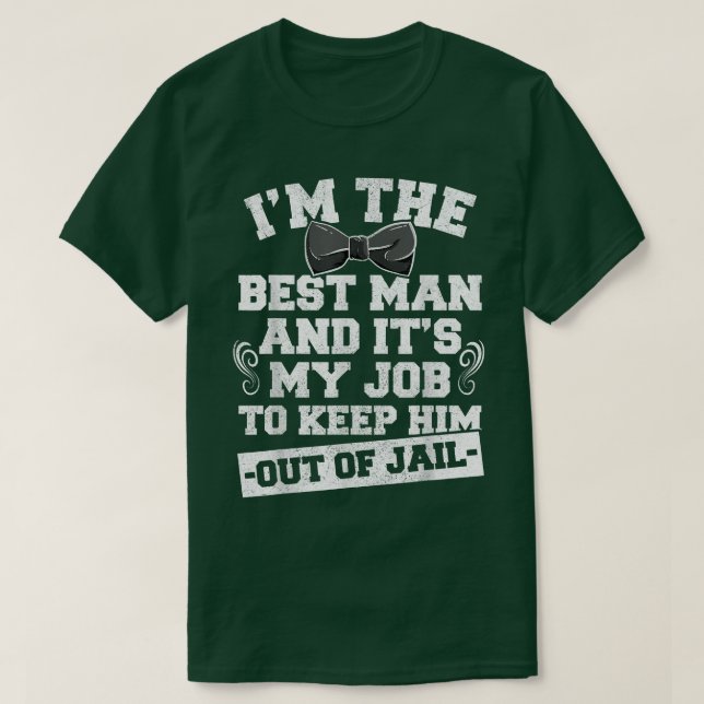Best Man Bachelor Party T shirt For Men, Groomsmen (Design Front)