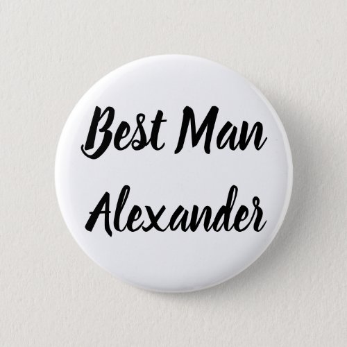 Best Man Black and White Custom Name Gifts Wedding Button