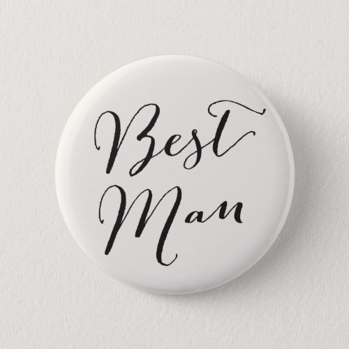 Best Man Classic Calligraphy Wedding Bridal Party Pinback Button