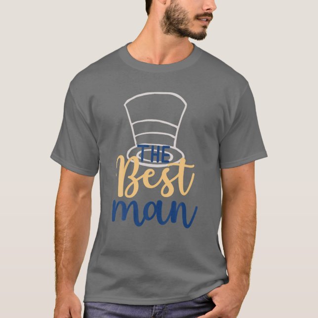 Best Man Cute Engagement Wedding Matching T-Shirt (Front)