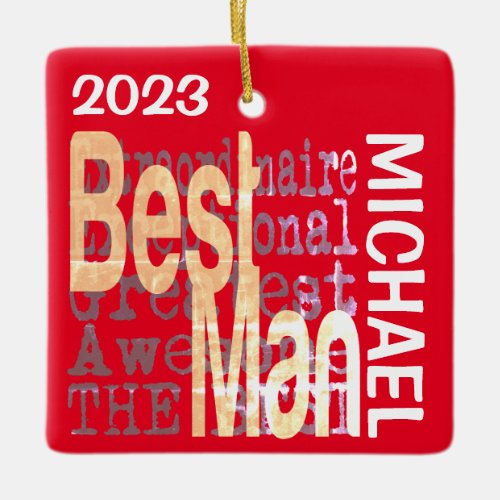 Best Man Extraordinaire CUSTOM Ceramic Ornament