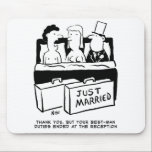 Best Man Gift - Wedding Night with Bride & Groom Mouse Pad<br><div class="desc">Three in a bed. The Best Man,  or Groomsman,  is in bed with the Bride and and Bridegroom after a wedding on their Wedding Night,  or Honeymoon. The Bridegroom has to remind him that his wedding duties finished at the wedding reception! Best man gift.</div>