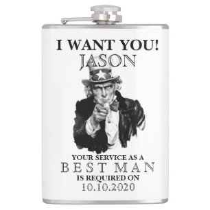Best Man Groomsman Proposal Uncle Sam I WANT YOU Flask