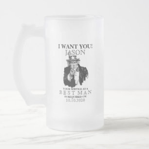 Best Man Groomsman Proposal Uncle Sam I WANT YOU Frosted Glass Beer Mug