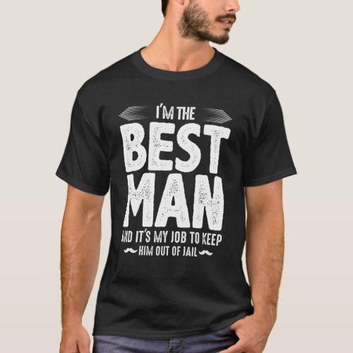 Best man jail bachelor party T_Shirt