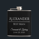 Best Man Liquor Flask Wedding Favor Gift<br><div class="desc">This flask is the perfect way to thank your groomsmen,  members of the wedding party or other special guests. The text is fully customizable with a place to enter your groomsman's name,  the title (Groomsman,  Best Man,  Father of the Bride,  etc.) the wedding couple's name,  and wedding date.</div>