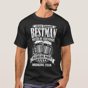 Best Man Master of Ceremonies Groom Bachelor Party T-Shirt