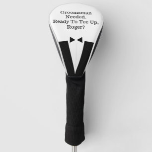 Best Man or Groomsman Invitation Golf Driver Cover