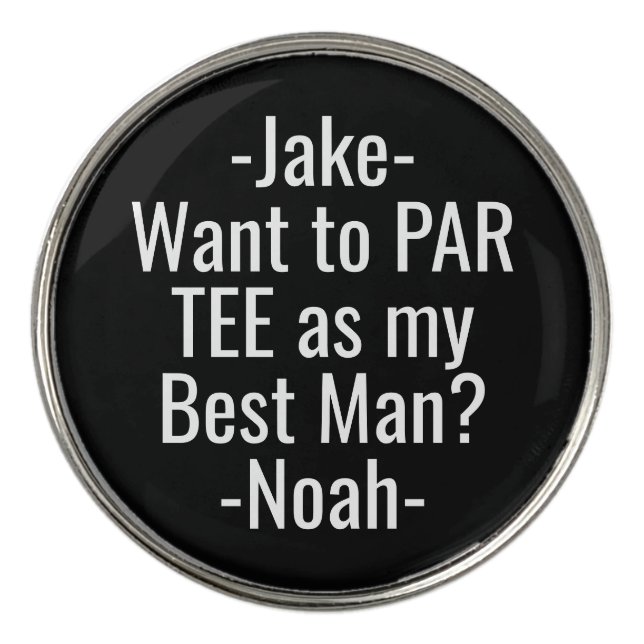 Best Man Proposal Funny PAR TEE Favors Black Golf Ball Marker (Front)
