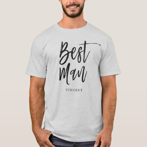 Best Man  Script Style Personalized Name Wedding T_Shirt