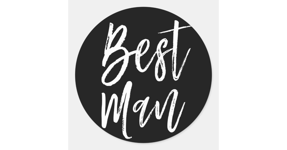 Best Man | Script Style Wedding Black Classic Round Sticker | Zazzle.com