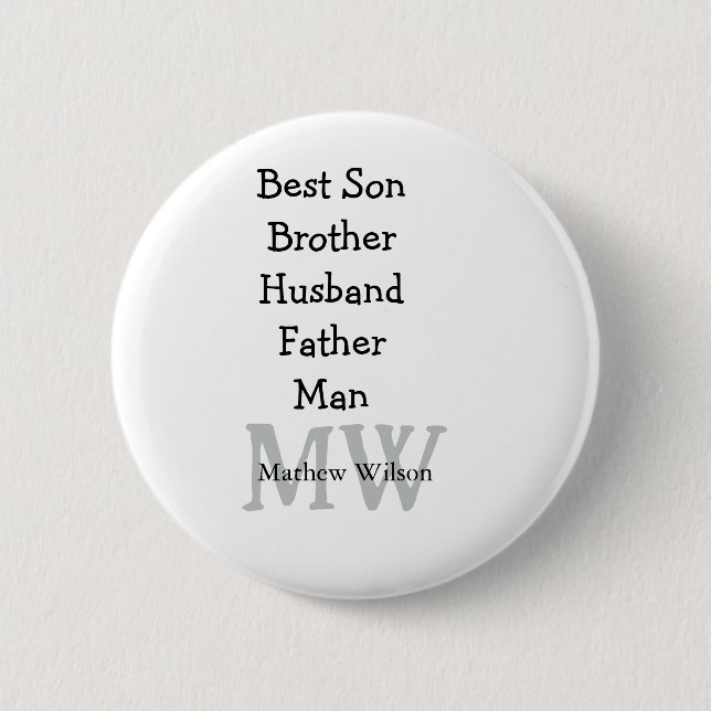 Best man son husband dad quotes add name text button (Front)