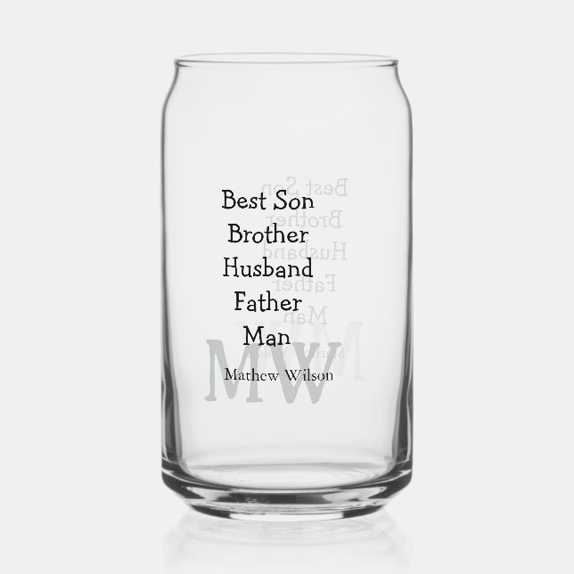 Best man son husband dad quotes add name text can glass (Front)