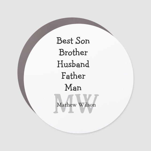 Best man son husband dad quotes add name text car magnet (Front)