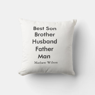Best man son husband dad quotes add name text throw pillow