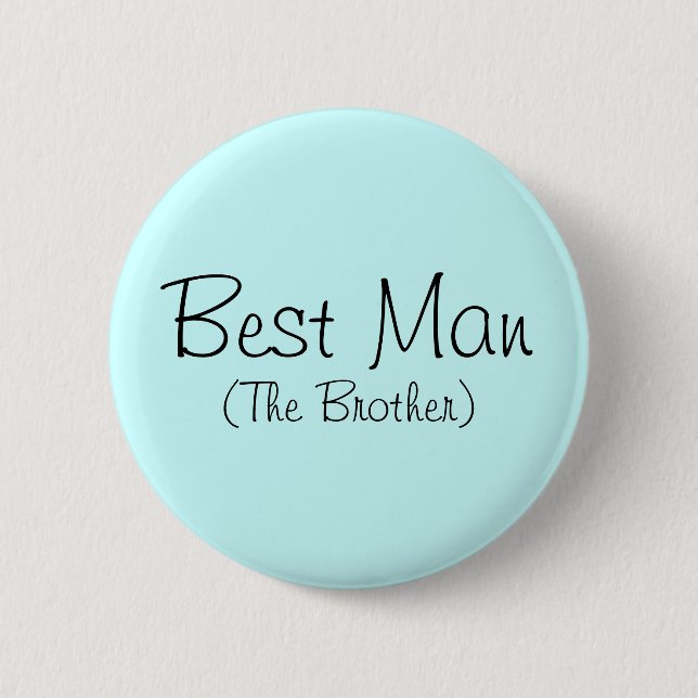 Best Man (The Brother) Pin (Front)