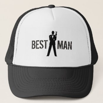Best Man Toast Trucker Hat by WeddingButler at Zazzle