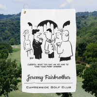 Best Man Warning to Groom at Wedding Funny Cartoon Golf Towel