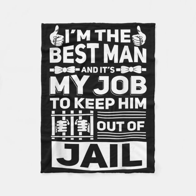 Best Man Wedding Groomsmen Funny Bridal Bachelor P Fleece Blanket (Front)